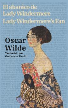 El abanico de Lady Windermere - Lady Windermere's Fan