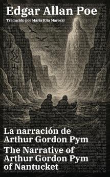 La narración de Arthur Gordon Pym - The Narrative of Arthur Gordon Pym of Nantucket