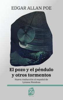 El pozo y el péndulo y otros tormentos