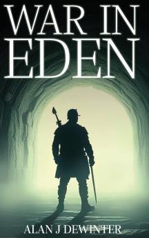 WAR IN EDEN