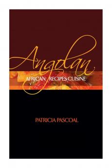 Angolan African Recipes Cuisine