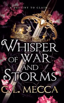 Whisper of War and Storms