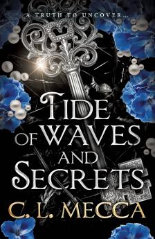 Tide of Waves and Secrets