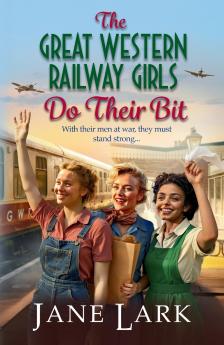 The Great Western Railway Girls Do Their Bit
