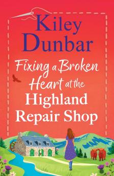 Fixing a Broken Heart at the Highland Repair Shop