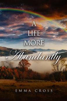 A Life More Abundantly