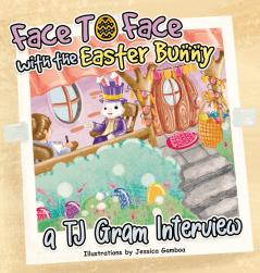 Face To Face with the Easter Bunny