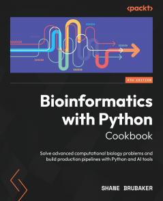 Bioinformatics with Python Cookbook - Fourth Edition