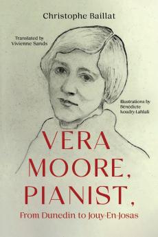 Vera Moore Pianist From Dunedin to Jouy-En-Josas
