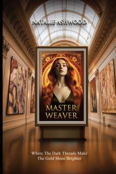 The Master Weaver