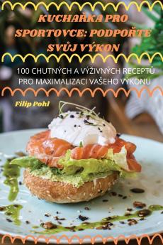 KUCHAŘKA PRO SPORTOVCE