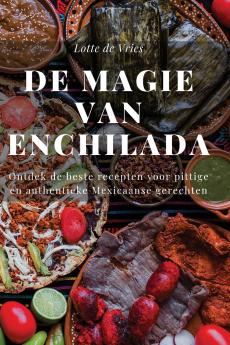 De Magie van Enchilada