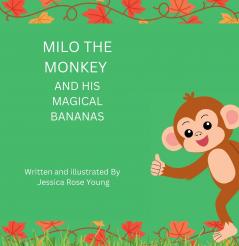 Milo the monkey and his magical banana's