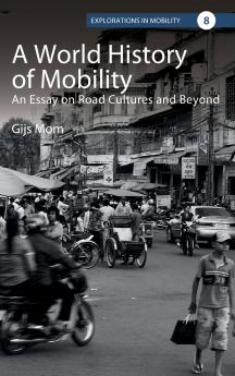 A World History of Mobility