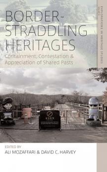 Border Straddling Heritages