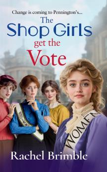 The Shop Girls Get the Vote