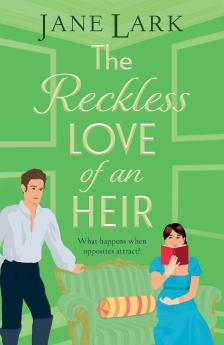 The Reckless Love of an Heir