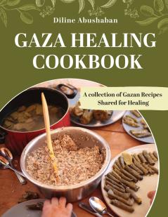 Gaza Healing Cookbook