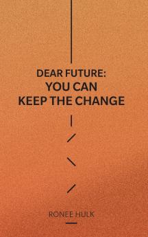 Dear Future