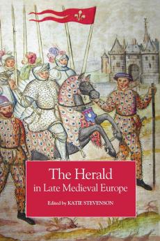 Herald in Late Medieval Europe