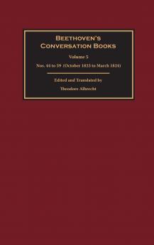 Beethoven's Conversation Books Volume 5