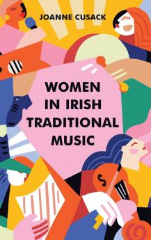 Women in Irish Traditional Music