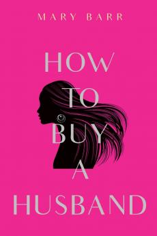 How to Buy a Husband