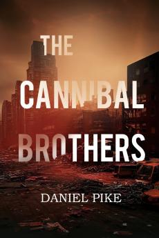 The Cannibal Brothers