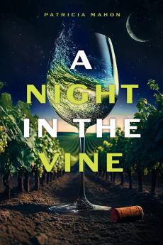 A Night in the Vine