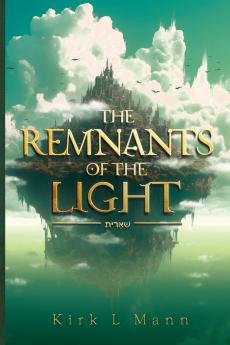 The Remnants of the Light