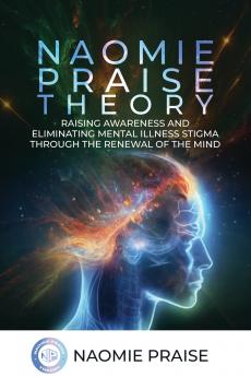 Naomie Praise Theory