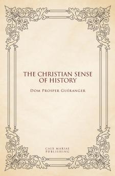 The Christian sense of history