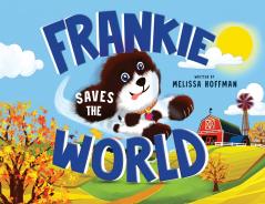 Frankie Saves the World