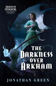 The Darkness Over Arkham