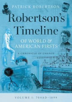 Robertson's Timeline of World & American Firsts