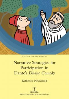 Narrative Strategies for Participation in Dante's Divine Comedy