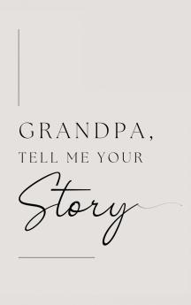 Grandpa tell me your story (Hardback)