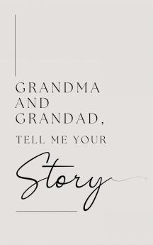 Grandma and Grandad tell me your story (Hardback)