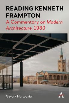 Reading Kenneth Frampton