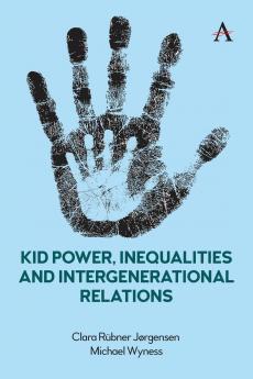 Kid Power Inequalities and Intergenerational Relations