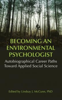 Becoming an Environmental Psychologist