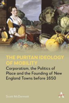 The Puritan Ideology of Mobility