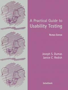 A Practical Guide to Usability Testing