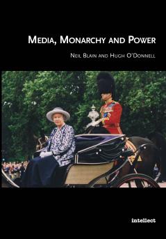 Media Monarchy and Power