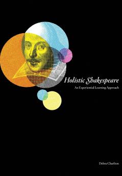 Holistic Shakespeare