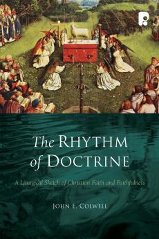 The Rhythm of Doctrine