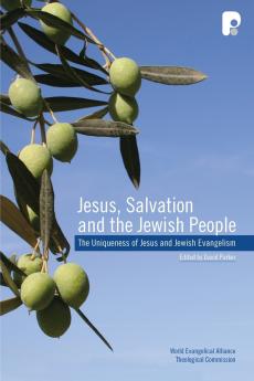Jesus Salvation and the Jewish People