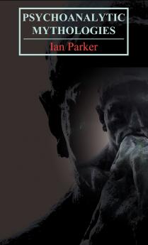 Psychoanalytic Mythologies
