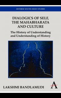 Dialogics of Self the Mahabharata and Culture