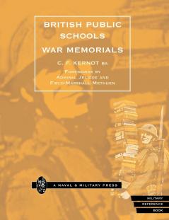 BRITISH PUBLIC SCHOOLS WAR MEMORIALS